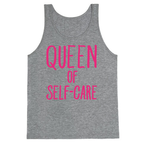 Queen of Self-Care Tank Top