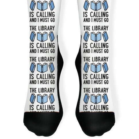 The Library Is Calling And I Must Go Sock