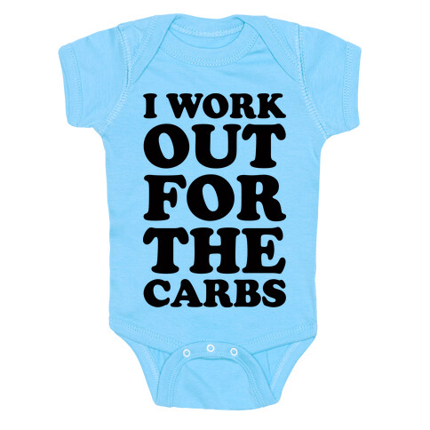 I Workout For The Carbs Baby One-Piece