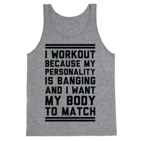 My Personality is Banging Tank Top
