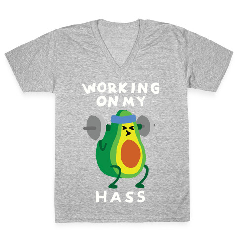 Working On My Hass V-Neck Tee Shirt