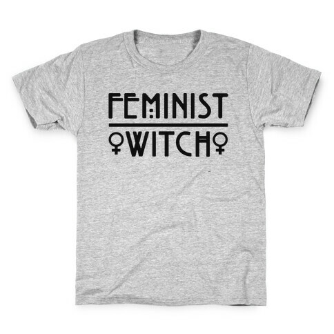 Feminist Witch  Kids T-Shirt