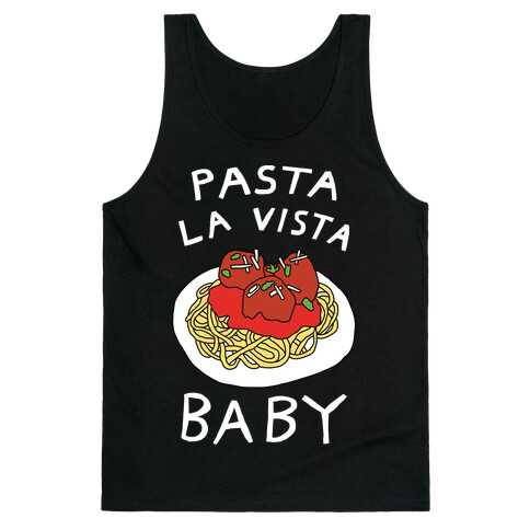Pasta La Vista Baby Tank Top
