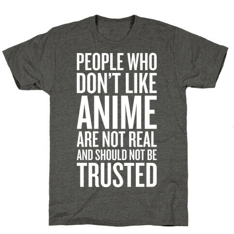 People Who Don't Like Anime T-Shirt