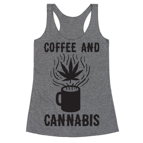 Coffee And Cannabis Racerback Tank Top