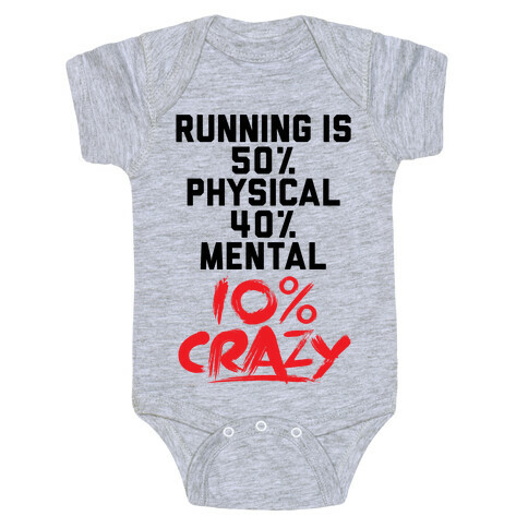 Running Is Crazy Baby One-Piece