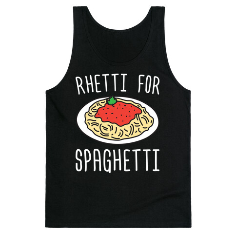 Rhetti For Spaghetti Tank Top