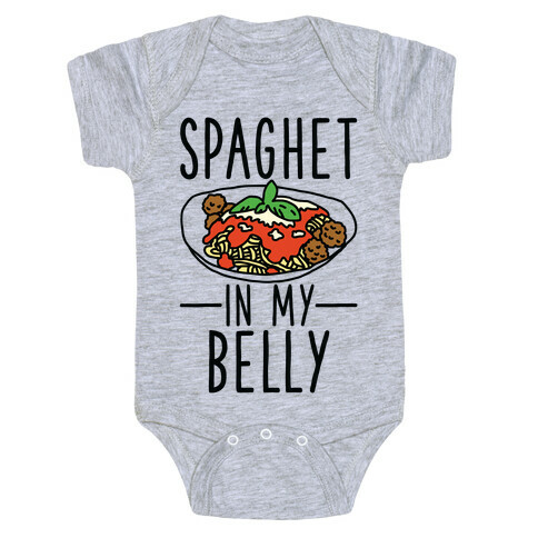Spaghet in my Belly Baby One-Piece