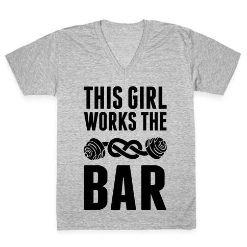 This Girl Works The Bar V-Neck Tee Shirt