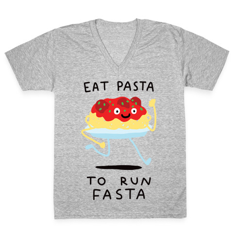 Eat Pasta To Run Fasta V-Neck Tee Shirt