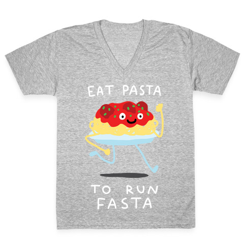Eat Pasta To Run Fasta V-Neck Tee Shirt