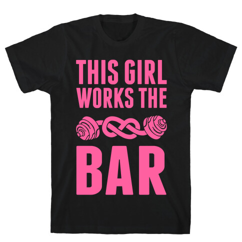 This Girl Works The Bar T-Shirt