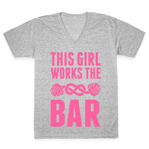 This Girl Works The Bar V-Neck Tee Shirt