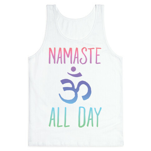 Namaste All Day Tank Top