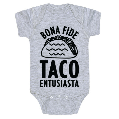 Bona Fide Taco Enthusiasta Baby One-Piece