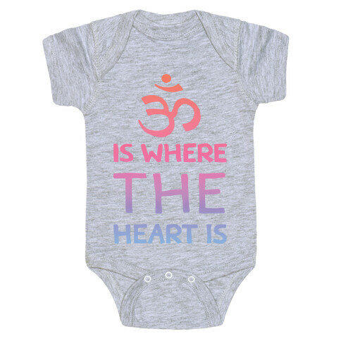 Om Is Where The Heart Is Baby One-Piece