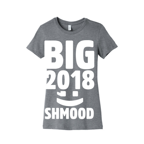 Big 2018 Shmood White Print Womens T-Shirt