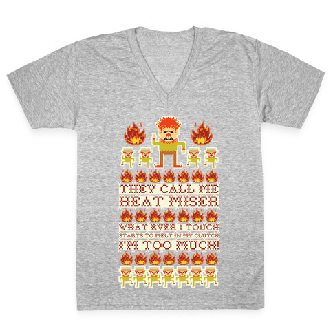 They Call Me Heat Miser V-Neck Tee Shirt