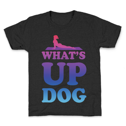 What's Up Dog Kids T-Shirt
