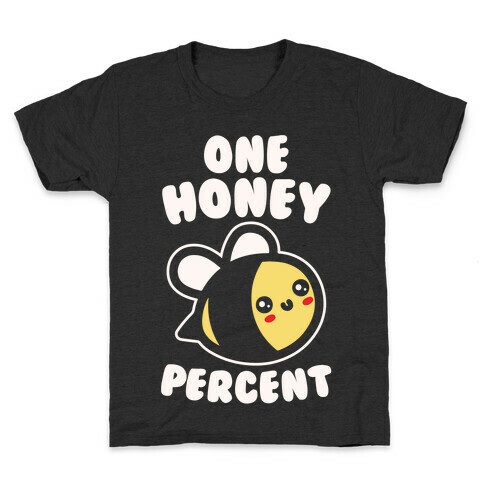 One Honey Percent Parody Kids T-Shirt