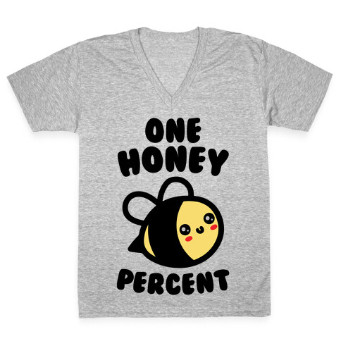 One Honey Percent Parody V-Neck Tee Shirt