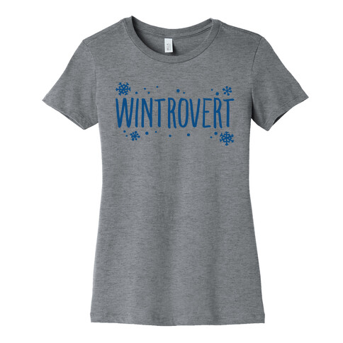 Wintrovert  Womens T-Shirt