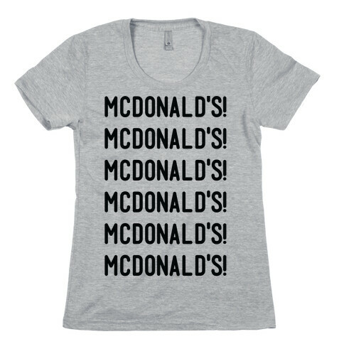 McDonald's McDonald's McDonald's Womens T-Shirt