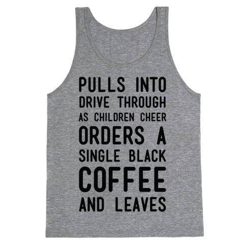 Single Black Coffee Tank Top