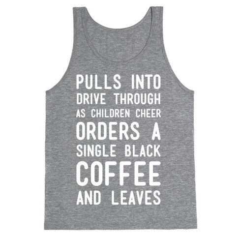 Single Black Coffee Tank Top