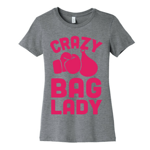 Crazy Bag Lady Womens T-Shirt