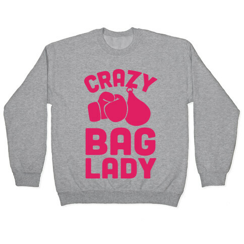 Crazy Bag Lady Pullover