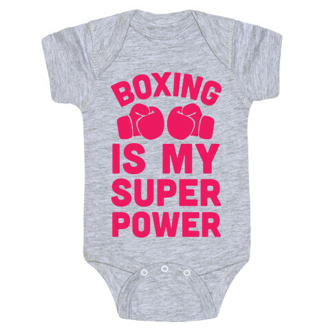 Boxing Is My Superpower  Baby One-Piece