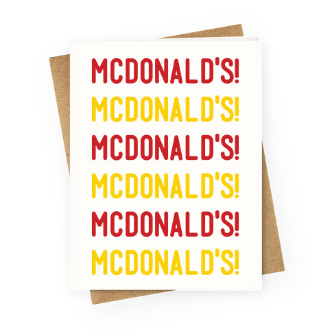 McDonald's McDonald's McDonald's Greeting Card