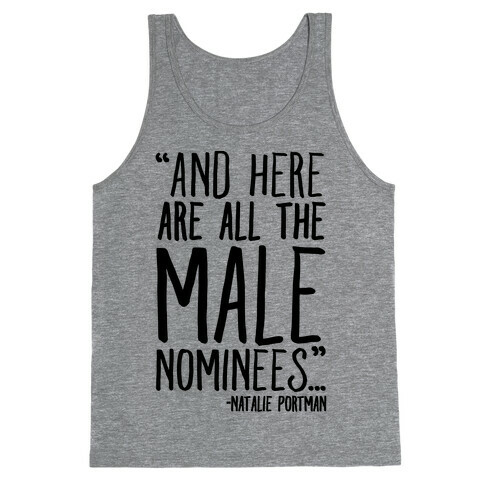 And Here Are All The Male Nominees Tank Top