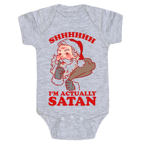 Shh I'm Satan Baby One-Piece