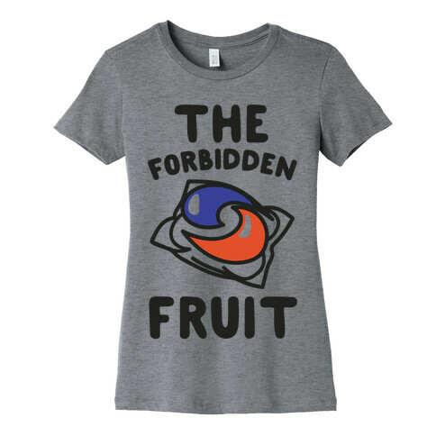 The Forbidden Fruit  Womens T-Shirt