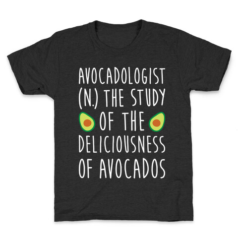 Avocadologist Kids T-Shirt