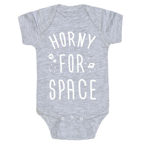 Horny For Space Baby One-Piece