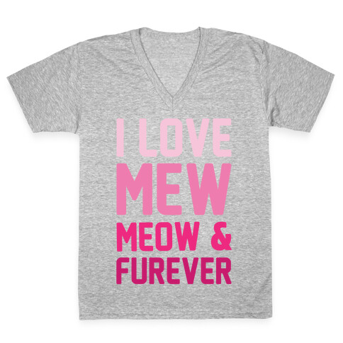 I Love Mew Meow & Furever Parody White Print V-Neck Tee Shirt