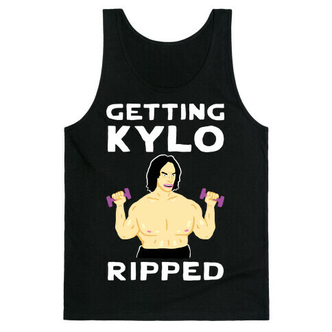 Getting Kylo Ripped Tank Top