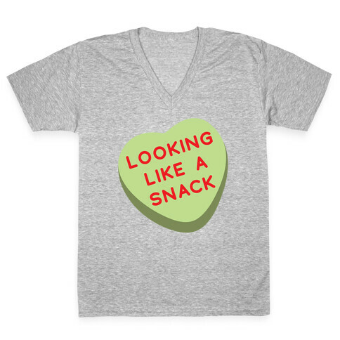 Looking Like a Snack V-Neck Tee Shirt