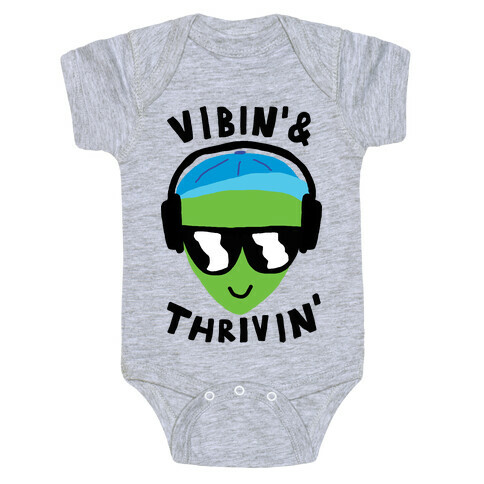 Vibing And Thriving Baby One-Piece