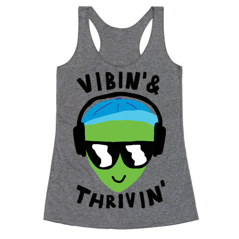 Vibing And Thriving Racerback Tank Top