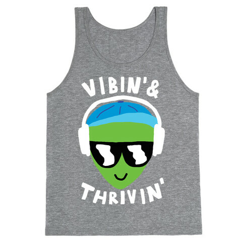 Vibing And Thriving Tank Top