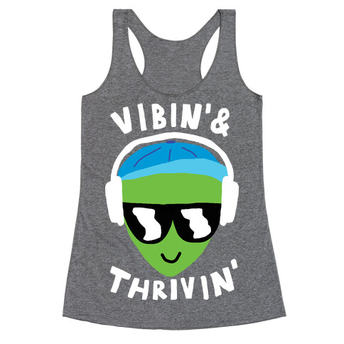 Vibing And Thriving Racerback Tank Top