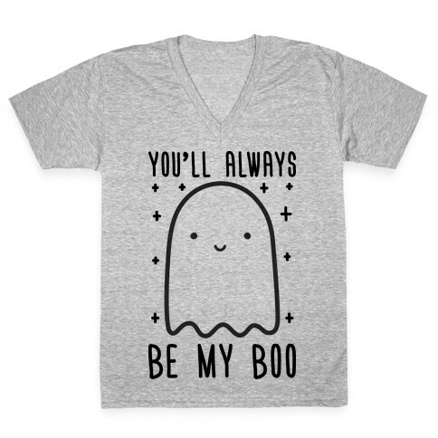 You'll Always Be My Boo V-Neck Tee Shirt