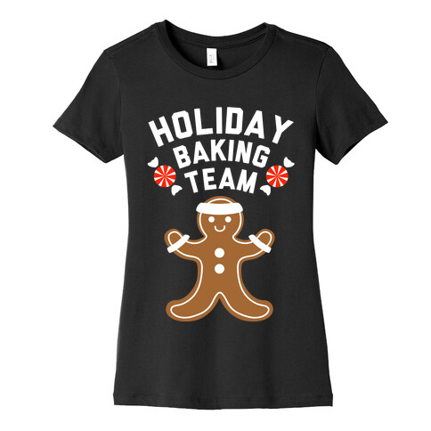 Holiday Baking Team (White Ink) Womens T-Shirt