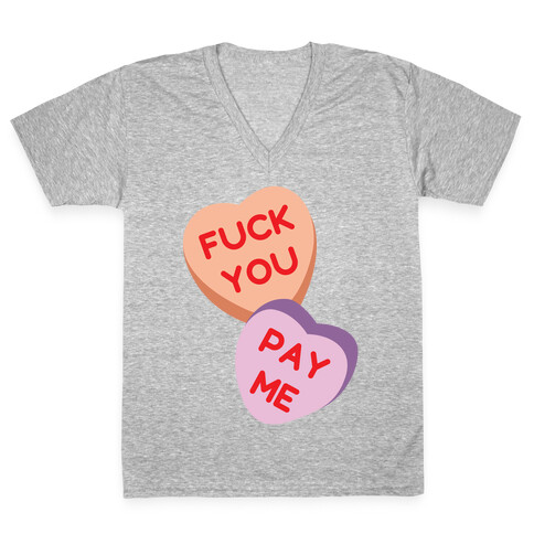 F*** You Pay Me V-Neck Tee Shirt