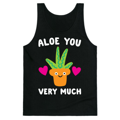 Aloe You Very Much Tank Top