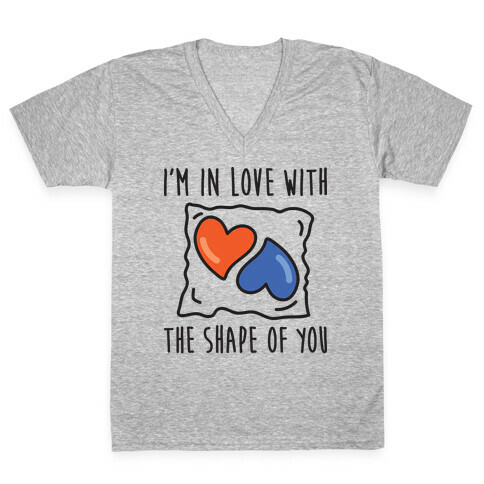 I'm In Love With The Shape Of You Tide Pod V-Neck Tee Shirt